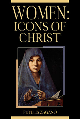 Women: Icons of Christ