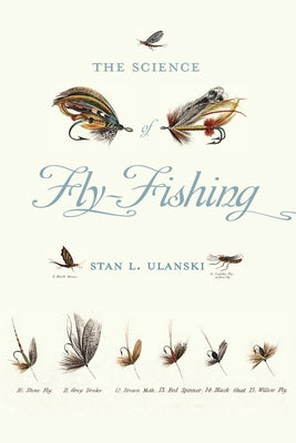 Science of Fly-Fishing