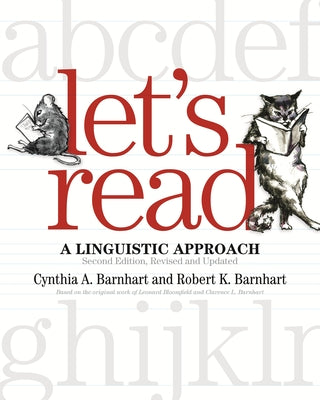 Let's Read: A Linguistic Approach (Revised, Updated)