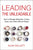 Leading the Unleadable: How to Manage Mavericks, Cynics, Divas, and Other Difficult People