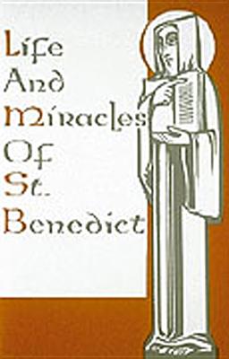 Life and Miracles of St. Benedict