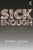 Sick Enough: A Guide to the Medical Complications of Eating Disorders