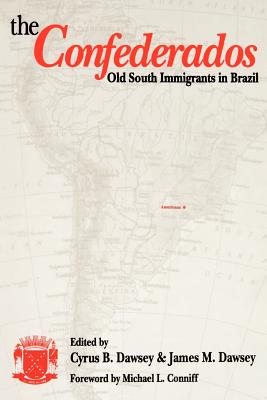 The Confederados: Old South Immigrants in Brazil