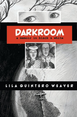 Darkroom: A Memoir in Black and White