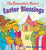 The Berenstain Bears Easter Blessings