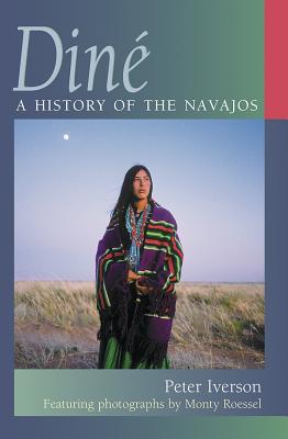 Diné: A History of the Navajos