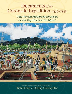 Documents of the Coronado Expedition, 1539-1542: 