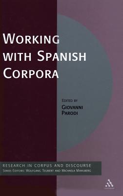 Working with Spanish Corpora