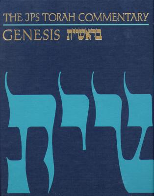 The JPS Torah Commentary: Genesis