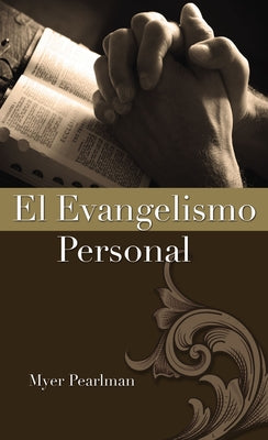 El Evangelismo Personal