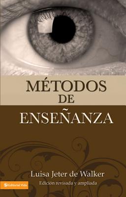 Métodos de Enseñanza (Nueva Edición)