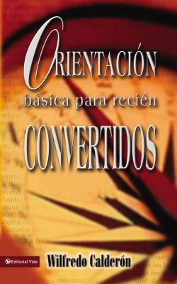 Orientación Básica Para Recién Convertidos