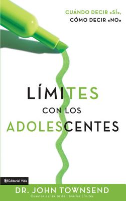 Límites Con Los Adolescentes: Cuando Decir 'Sí', Cómo Decir 'No'