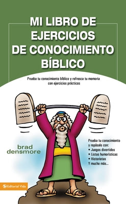 Mi Libro de Ejercicios de Conocimiento Bíblico: Prueba Tu Conocimiento Bíblico Y Refresca Tu Memoria Con Ejercicios Prácticas = Zondervan's Great Bibl