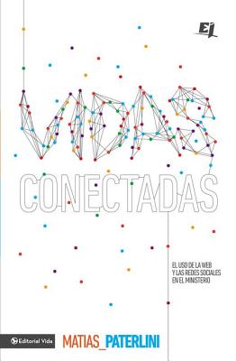 Vidas conectadas = Connected Lives