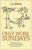 Only Work Sundays: A Laid-Back Guide to Doing Less While Helping Your Church Thrive