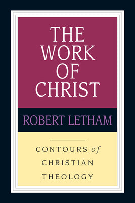 The Work of Christ