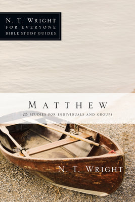 Matthew: 25 Studies for Individuals and Groups