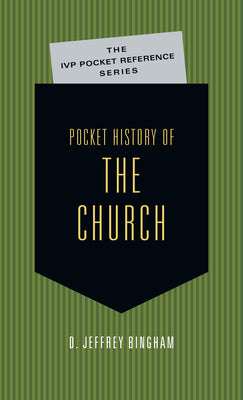 Pocket History of the Church: A History of New Testament Times