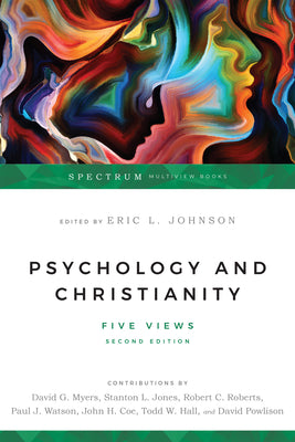 Psychology and Christianity: Five Views