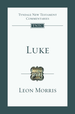 Luke: An Introduction and Commentary Volume 3