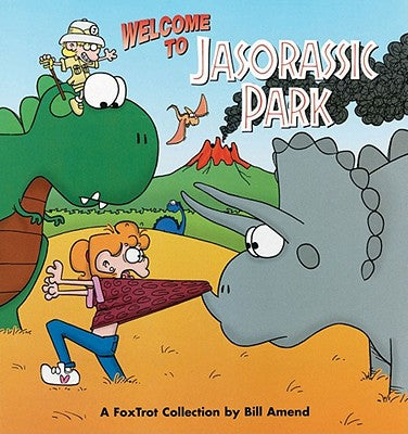 Foxtrot Welcome to Jasorassic Park [With Foxtrot] [With Foxtrot]