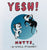 Yesh!: Mutts IV