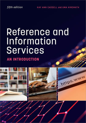 Reference and Information Services: An Introduction