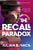 The Recall Paradox