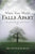 When Your World Falls Apart: See Past the Pain of the Present