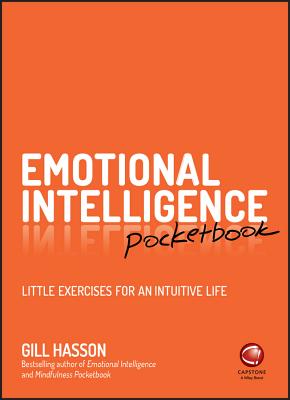 Emotional Intelligence Pocketbook: Little Exercises for an Intuitive Life