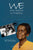 We Who Believe in Freedom: The Life and Times of Ella Baker