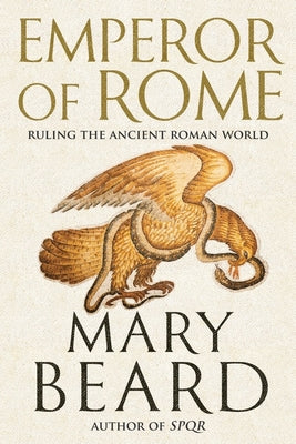 Emperor of Rome: Ruling the Ancient Roman World