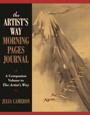 The Artist's Way Morning Pages Journal: A Companion Volume to the Artist's Way