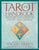 The Tarot Handbook: Practical Applications of Ancient Visual Symbols