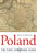 Poland: The First Thousand Years