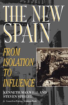 The New Spain: From Isolation to Influence