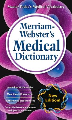 Merriam-Webster's Medical Dictionary