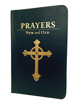 Prayers New and Old: Gift Edition