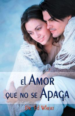 El Amor Que No Se Apaga = Love That Lasts