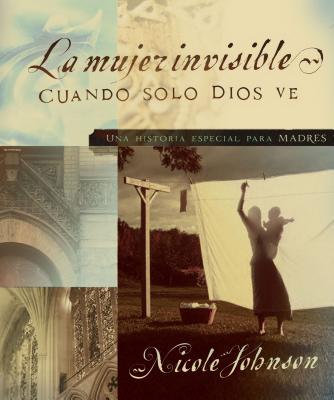 La Mujer Invisible