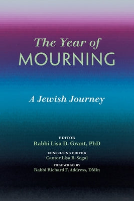 The Year of Mourning: A Jewish Journey