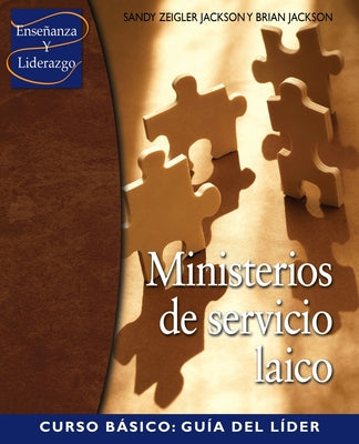 Ministerios de servicion laico Curso Basico: Guia del lider