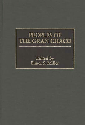 Peoples of the Gran Chaco