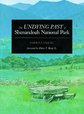 The Undying Past of Shenandoah National Park