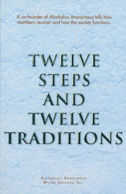 Twelve Steps and Twelve Traditions Trade Edition