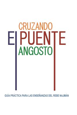 Cruzando el Puente Angosto: Guía práctica para las enseñanzas del Rebe Najmán