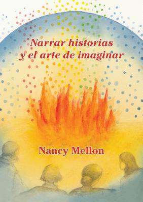 Narra historias Y el arte de imaginar