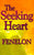 The Seeking Heart