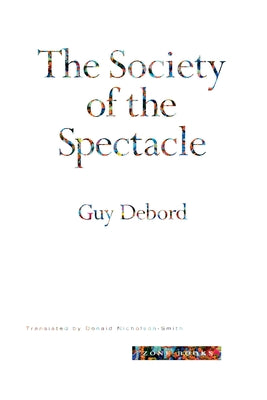 The Society of the Spectacle